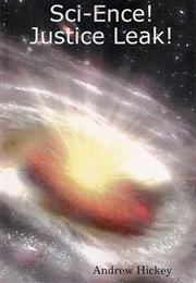 Sci-Ence! Justice Leak! (Andrew Hickey)