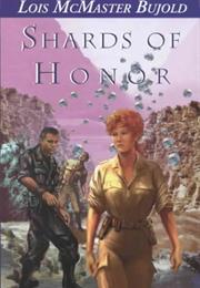 Shards of Honor by Lois McMaster Bujold