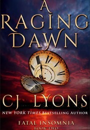 A Raging Dawn (Lyons)