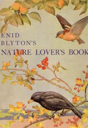Enid Blyton's Nature Lover's Book (Enid Blyton)