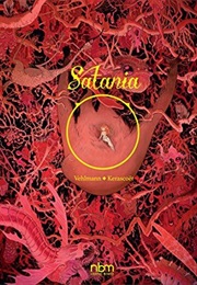 Satania (Fabien Vehlmann (Writer),  Kerascoët (Illustrator)