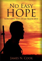 No Easy Hope (James N. Cook)
