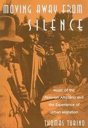 Moving Away From Silence (Thomas Turino)