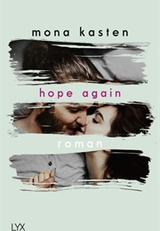 Hope Again (Mona Kasten)