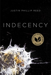 Indecensy (Justin Phillip Reed)