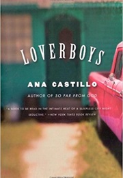 Loverboys (Ana Castillo)