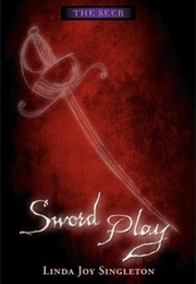 Sword Play (Linda Joy Singleton)