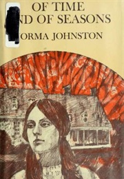 Of Time and of Seasons (Norma Johnston)