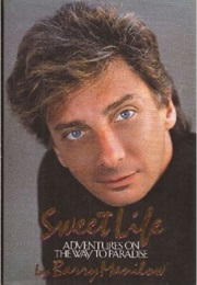 Sweet Life (Barry Manilow)