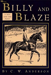 Billy and Blaze (C.W. Anderson)