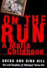 On the Run (Gregg and Gina Hill)
