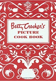 Betty Crocker's Picture Cookbook (Betty Crocker)
