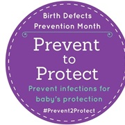 Birth Defects Awareness Month (January)