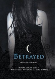Betrayed (P.C. Cast & Kristin Cast)