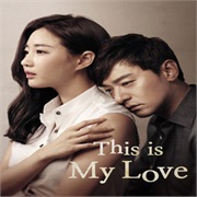 This Is My Love (2015)