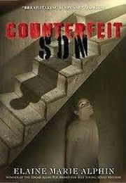 Counterfeit Son (Elaine Marie Alphin)