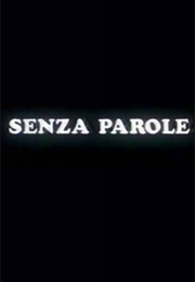 Senza Parole (1996)