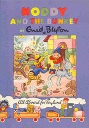 Noddy and the Bunkey (Enid Blyton)