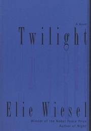 Twilight (Elie Wiesel)