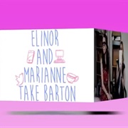 Elinor and Marianne Take Barton