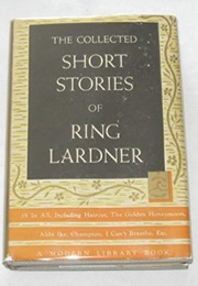 Collected Short Stories (Ring Lardner)