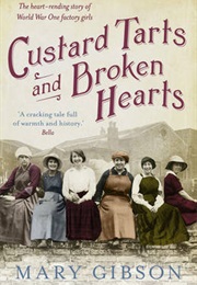 Custard Tarts and Broken Hearts (Mary Gibson)