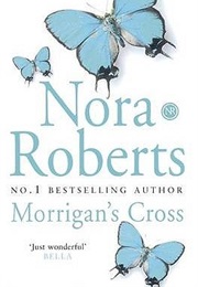 Morrigan's Cross (Nora Roberts)