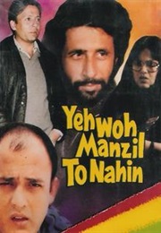 Yeh Woh Manzil to Nahin (1987)