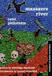 Massacre River (Rene Philoctete)