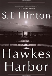 Hawkes Harbor (S.E. Hinton)