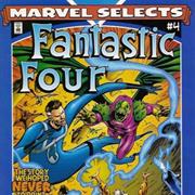 Marvel Selects Fantastic Four