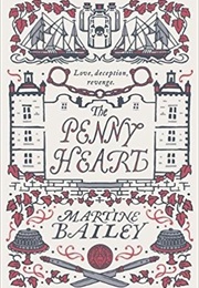 The Penny Heart (Martine Bailey)