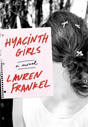 Hyacinth Girls (Lauren Frankel)