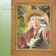 Joni Mitchell - Taming the Tiger (1998)