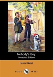 Nobody&#39;s Boy (Hector Malot)