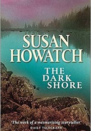The Dark Shore (Susan Howatch)