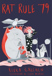 Rat Rule 79 (Rivka Galchen)