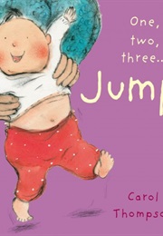 One, Two, Three… Jump (Carol Thompson)