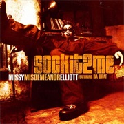 Sock It 2 Me - Missy 'Misdemeanor' Elliott
