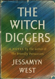 The Witch Digger (Jessamine West)