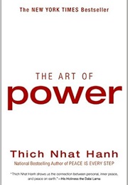 The Art of Power (Thich Nhat Hanh)