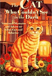 The Cat Who Couldn't See in the Dark (Howard S. Padwee)