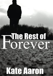 The Rest of Forever (Kate Aaron)