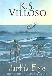 Jaeth's Eye (K. S. Villoso)
