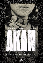 Akan (Paweł Goźliński)