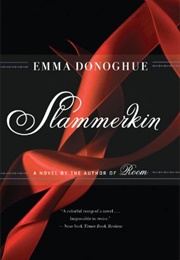 Slammerkin (Emma Donoghue)