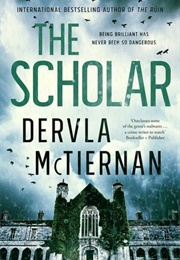 The Scholar (Dervla McTiernan)
