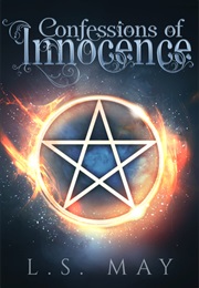 Confessions of Innocence (L.S. May)