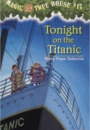 Tonight on the Titanic (Mary Pope Osborne)