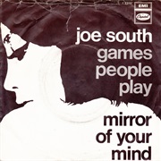 Games People Play - Joe South